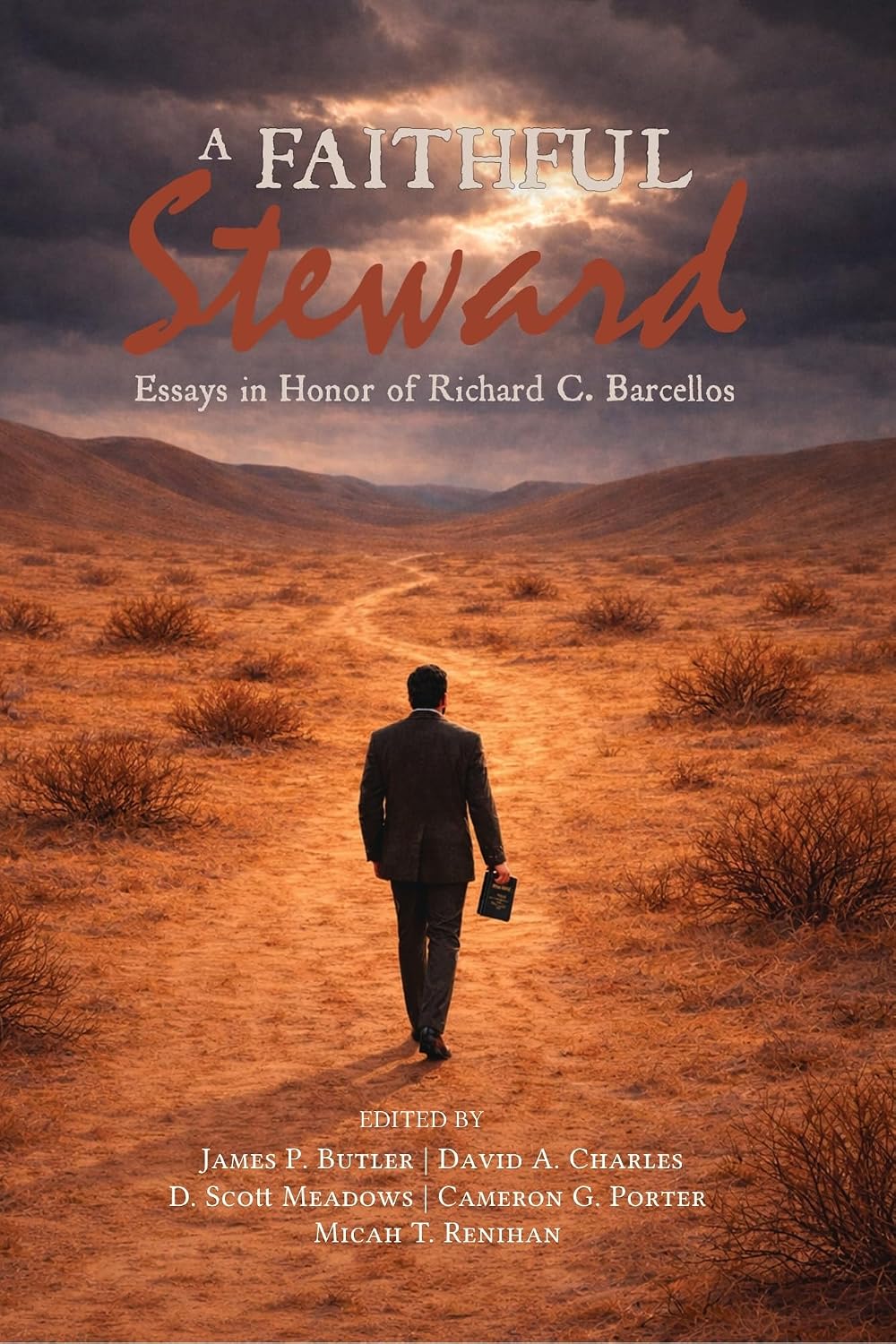 A Faithful Steward: Essays in Honor of Richard C. Barcellos