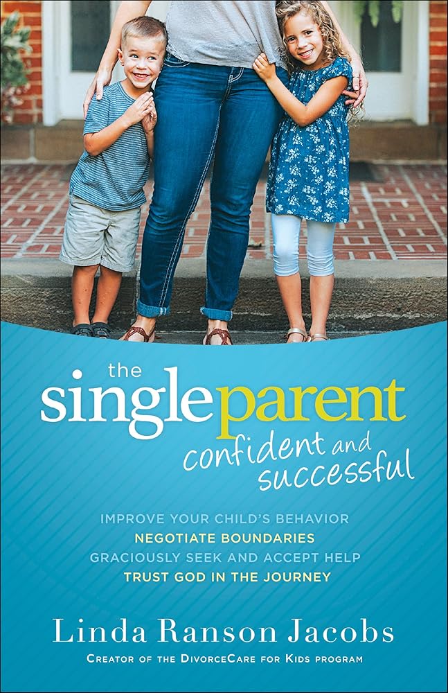 The Single Parent: Confident and Successful cover image