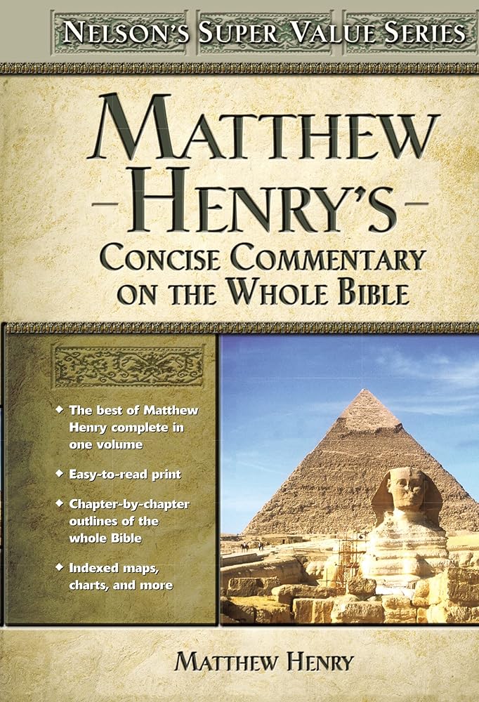 Matthew Henry's Concise Commentary on the Whole Bible (Super Value Series) cover image
