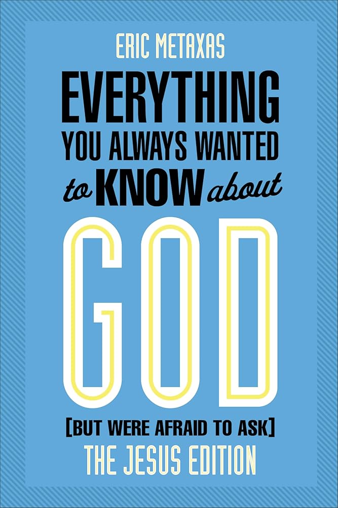 Everything You Always Wanted to Know about God (But Were Afraid to Ask): The Jesus Edition cover image