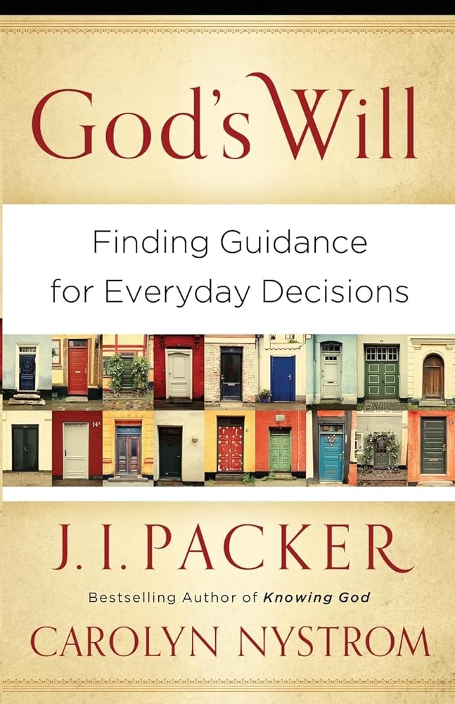 God's Will: Finding Guidance For Everyday Decisions cover image