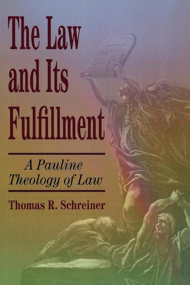 The Law and Its Fulfillment: A Pauline Theology of Law cover image