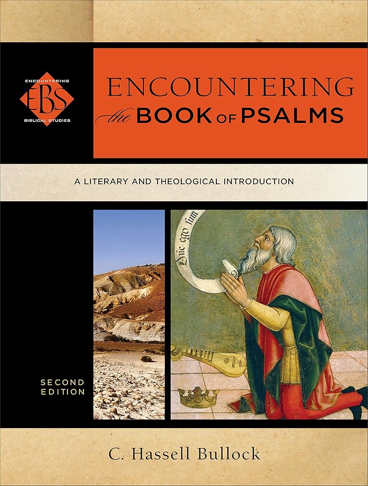 Encountering the Book of Psalms: A Literary and Theological Introduction (Encountering Biblical Studies) cover image