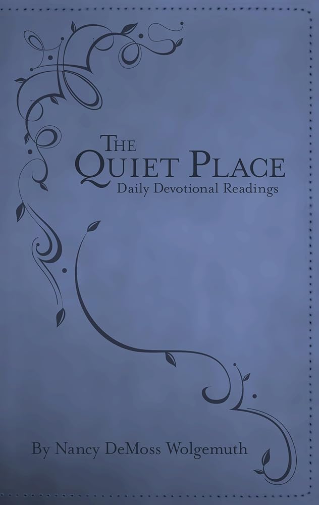 The Quiet Place: Daily Devotional Readings cover image