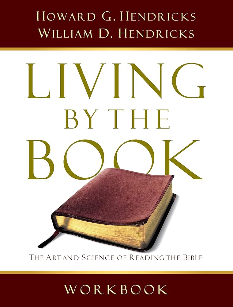 Living By the Book Workbook: The Art and Science of Reading the Bible cover image