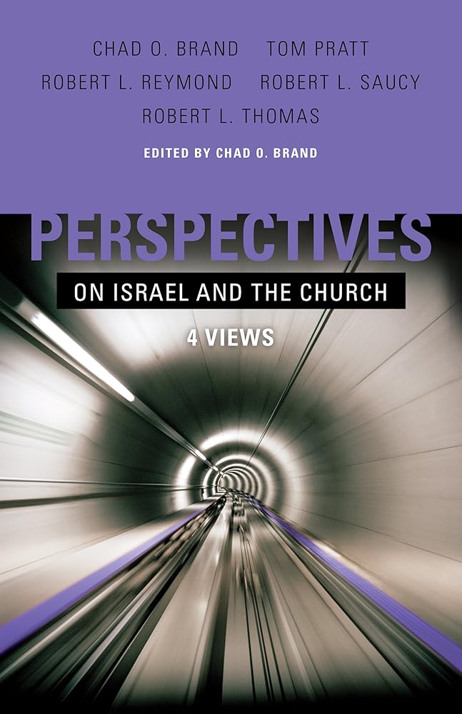 Perspectives on Israel and the Church: 4 Views cover image