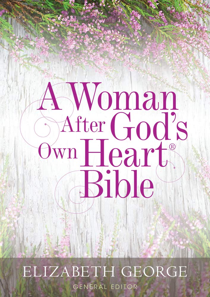 A Woman After God's Own Heart Bible cover image