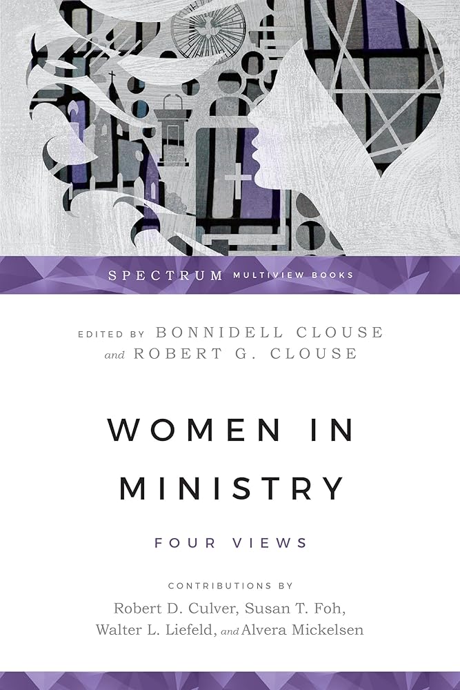Women in Ministry: Four Views (Spectrum Multiview Book Series) cover image