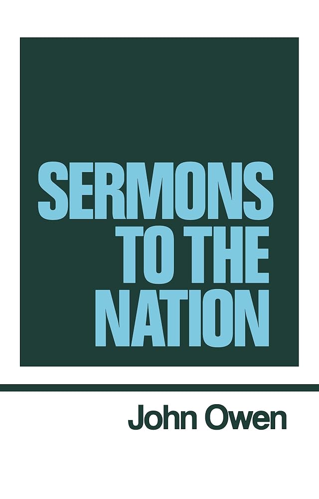 Sermons to the Nation (Works of John Owen, Volume 8) cover image