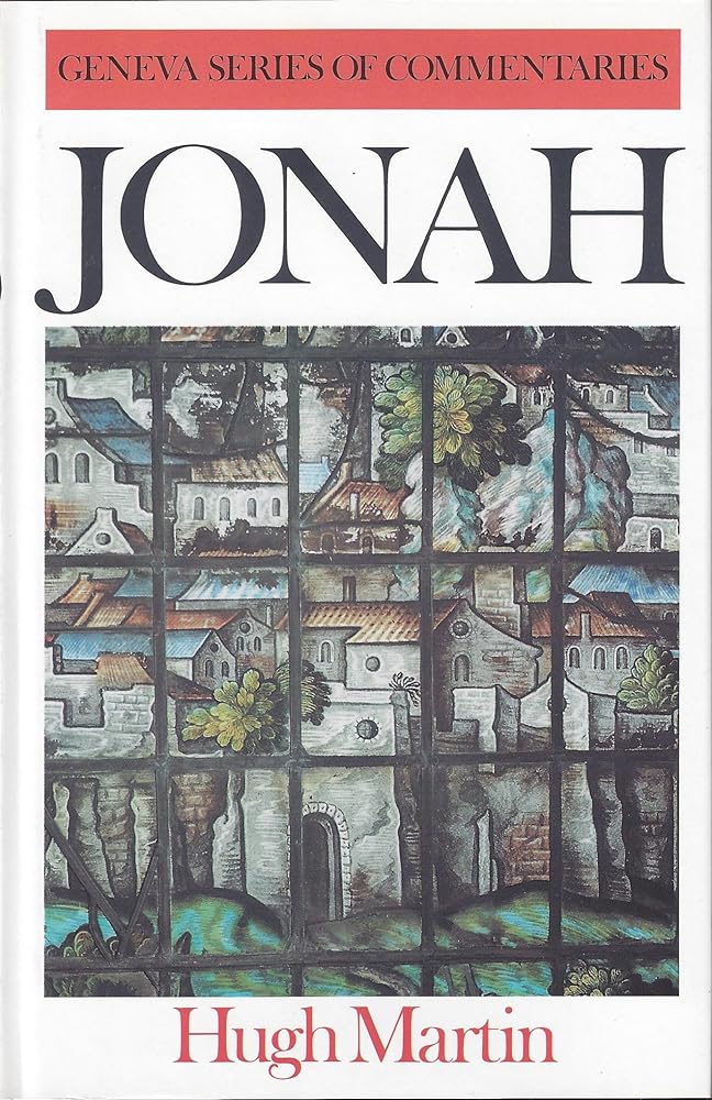 A Commentary on Jonah (Geneva Series of Commentaries) cover image