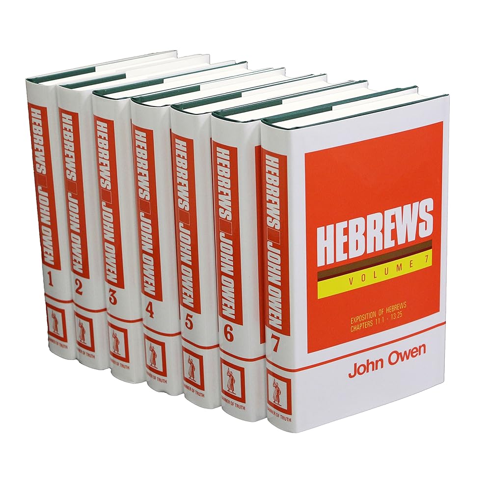 An Exposition of the Epistle to the Hebrews with Preliminary Exercitations (7 Volume Set) cover image
