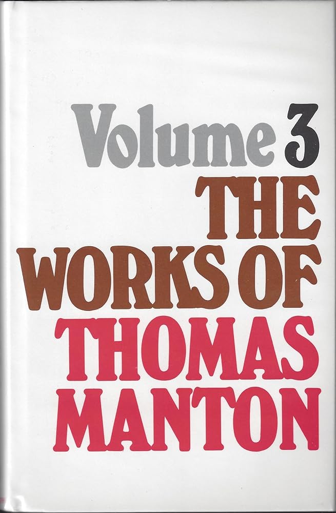Works of Thomas Manton-Vol 3 cover image