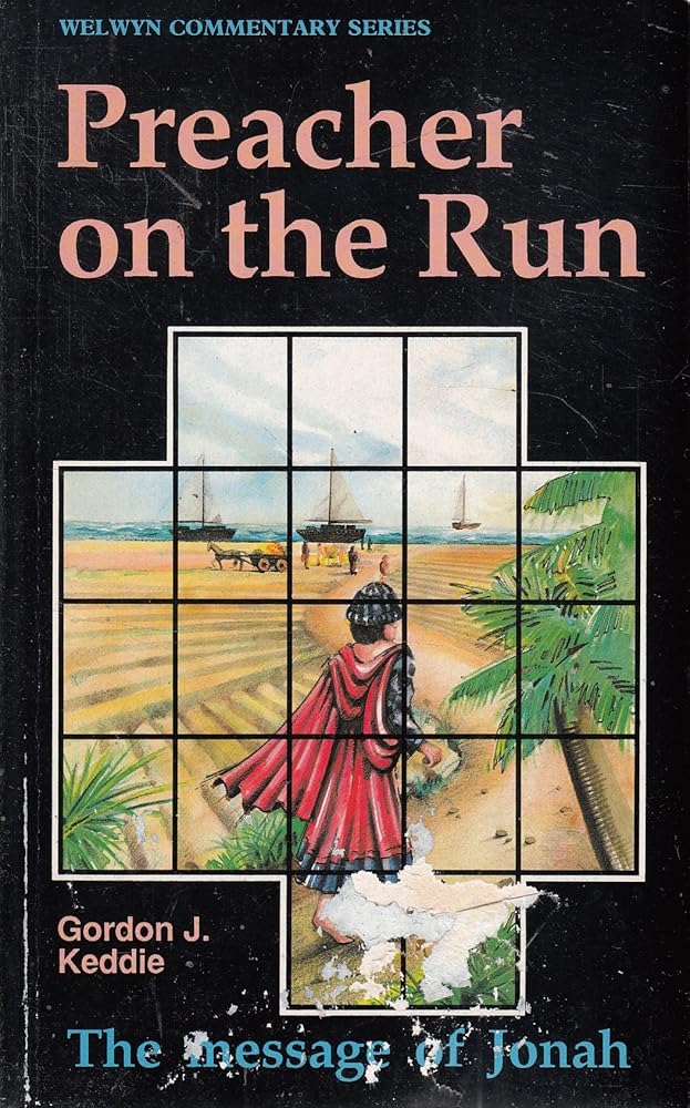 Jonah: Preacher on The Run (Welwyn Commentary Series) cover image