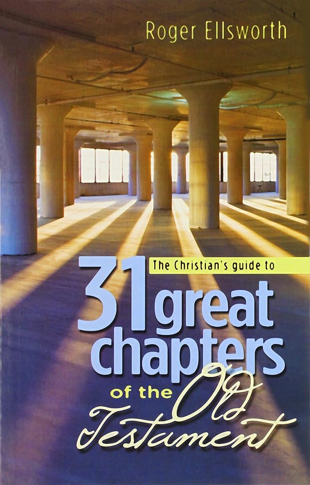 31 Great Chapters of the Old Testament cover image