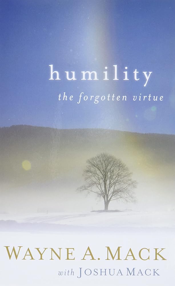 Humility: The Forgotten Virtue (Strength for Life) cover image