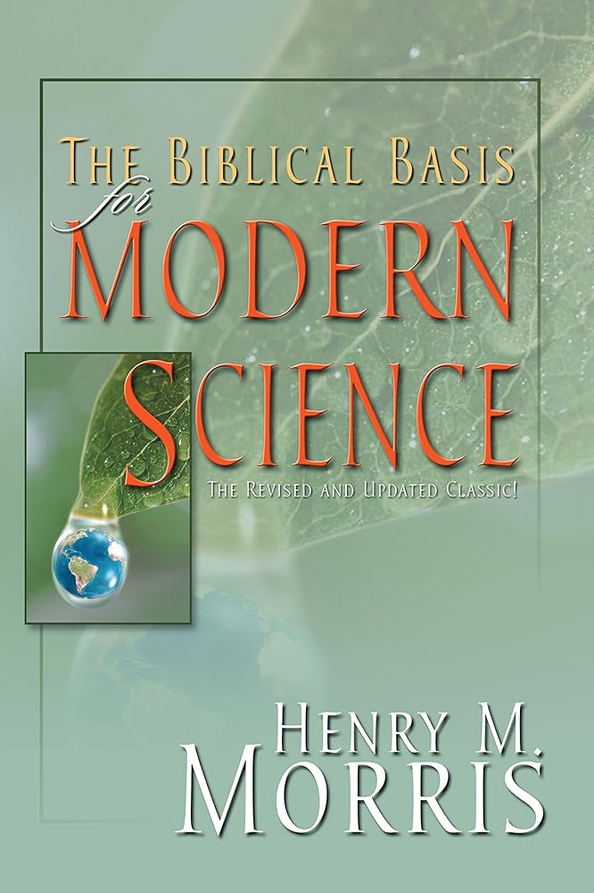 The Biblical Basis for Modern Science cover image