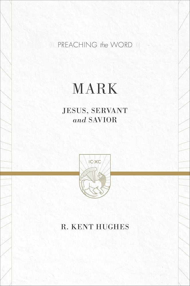 Mark: Jesus, Servant and Savior (Preaching the Word) cover image