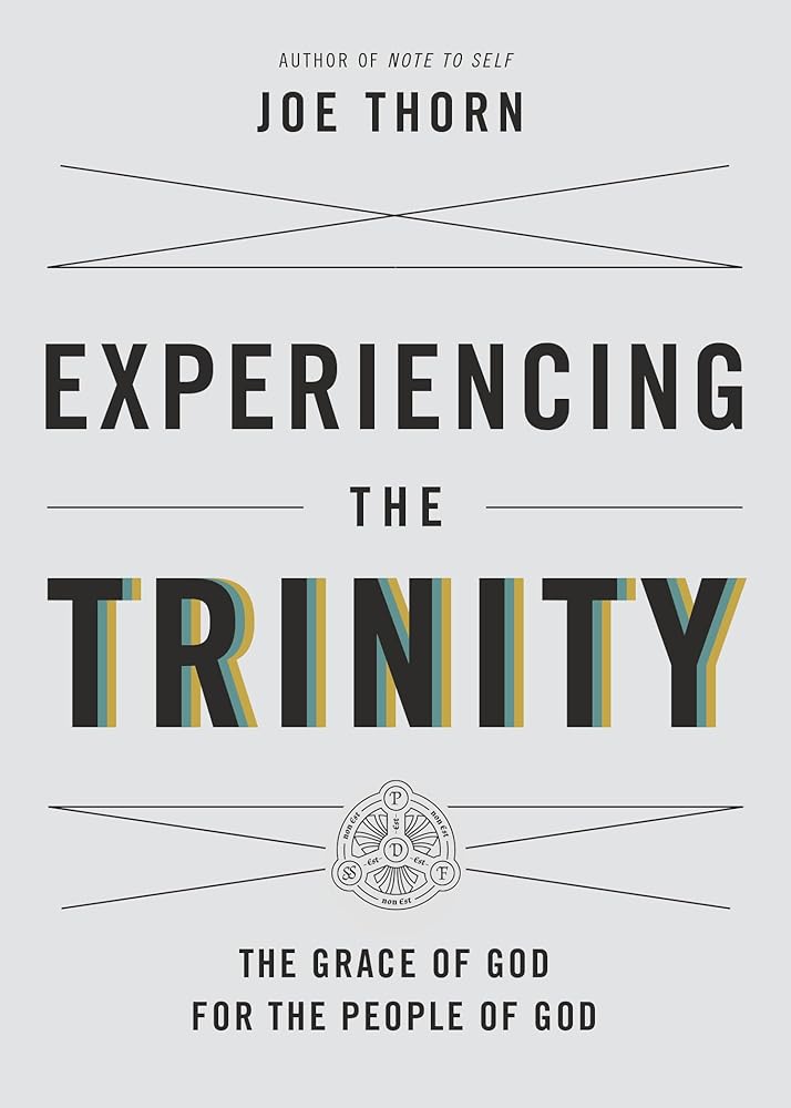 Experiencing the Trinity: The Grace of God for the People of God cover image