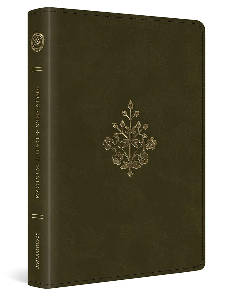 ESV Proverbs: Daily Wisdom (TruTone, Olive, Branch Design) cover image