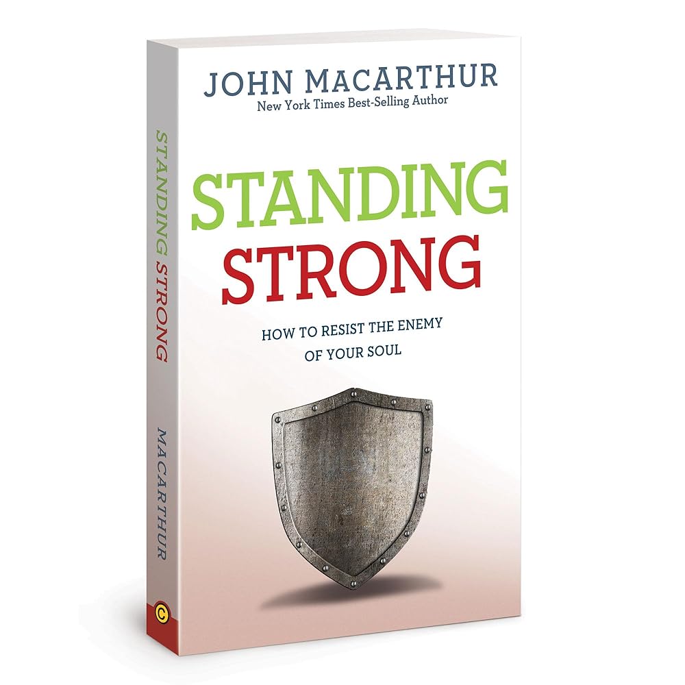 Standing Strong: How to Resist the Enemy of Your Soul cover image
