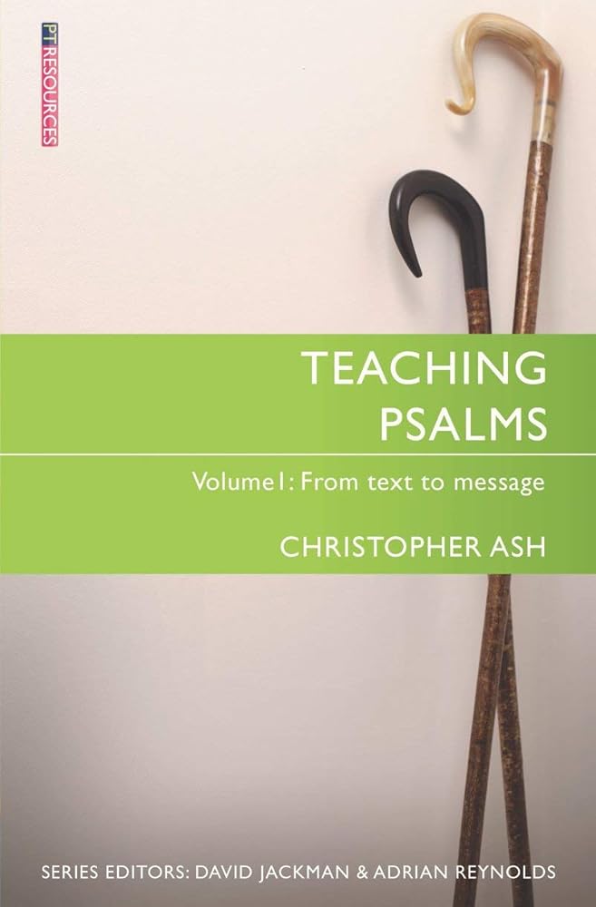 Teaching Psalms Vol. 1: From Text to Message (Proclamation Trust) cover image