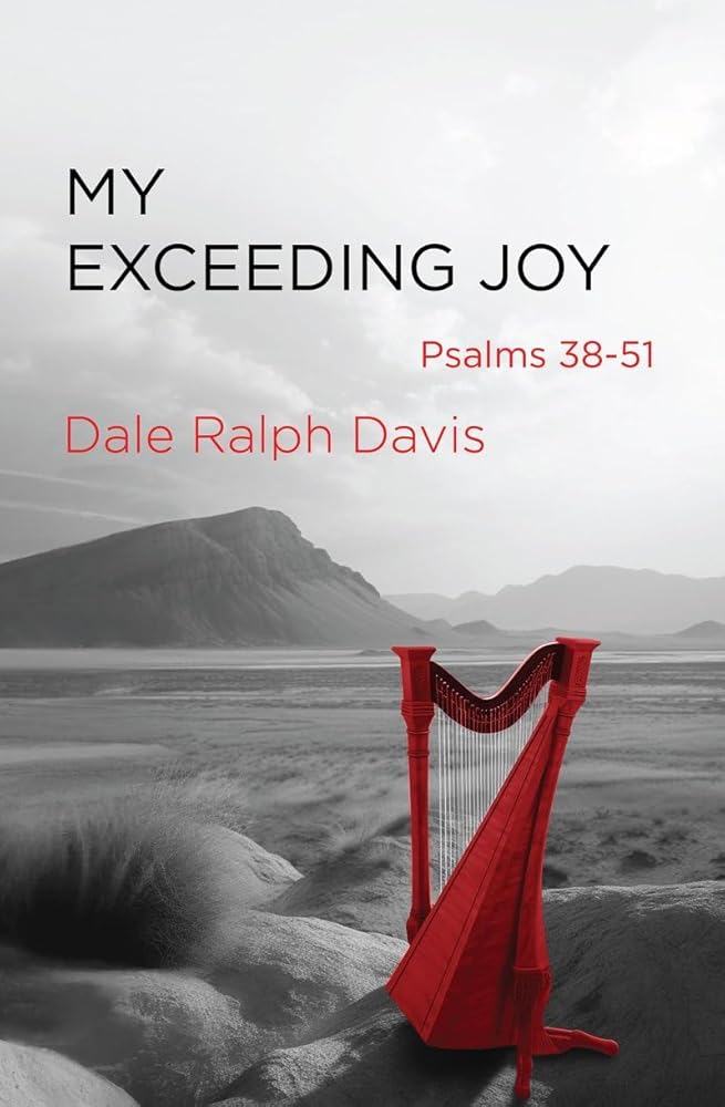 My Exceeding Joy: Psalms 38–51 cover image