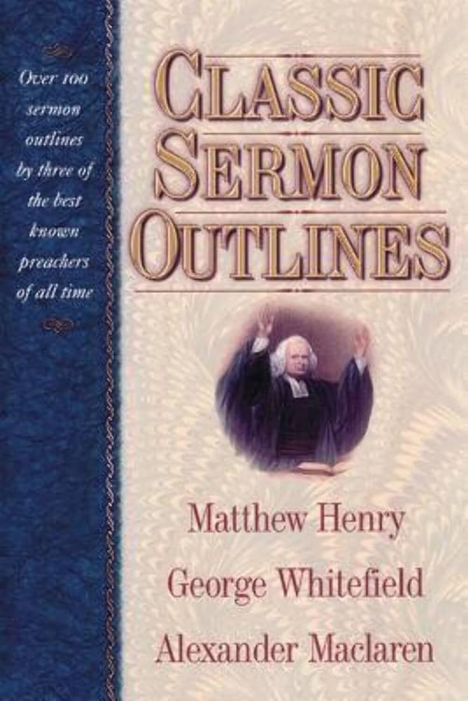Classic Sermon Outlines cover image