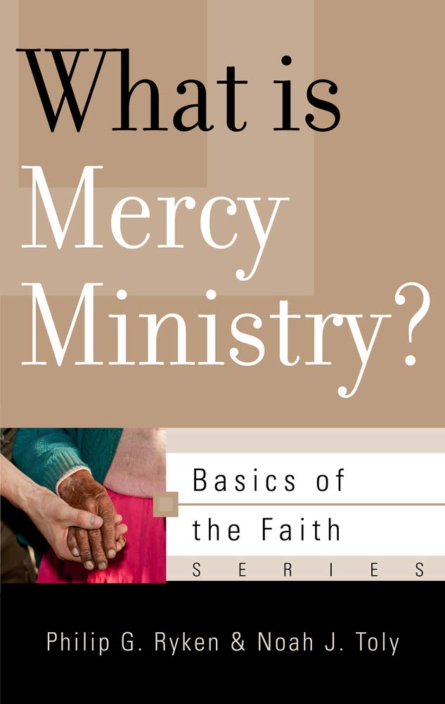 What Is Mercy Ministry? (Basics of the Faith) cover image