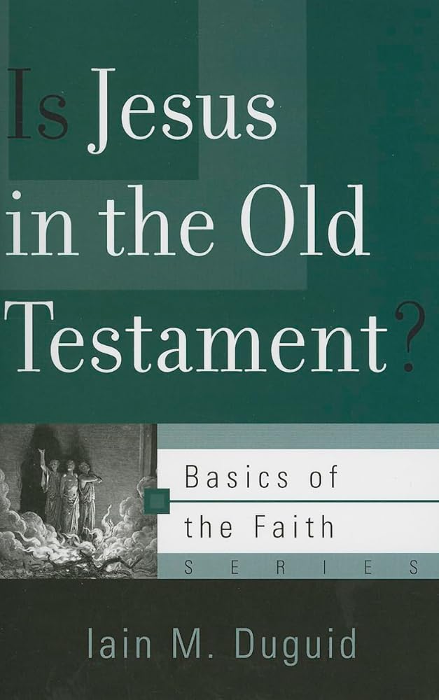 Is Jesus in the Old Testament? (Basics of the Faith) cover image