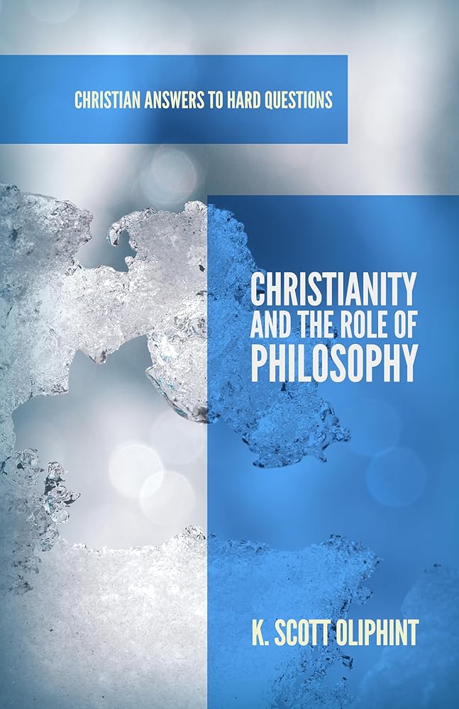 Christianity and the Role of Philosophy (Apologia) cover image