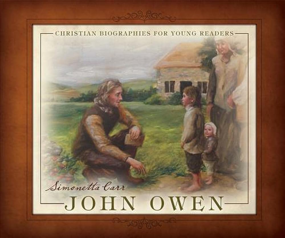 John Owen - Christian Biographies for Young Readers cover image