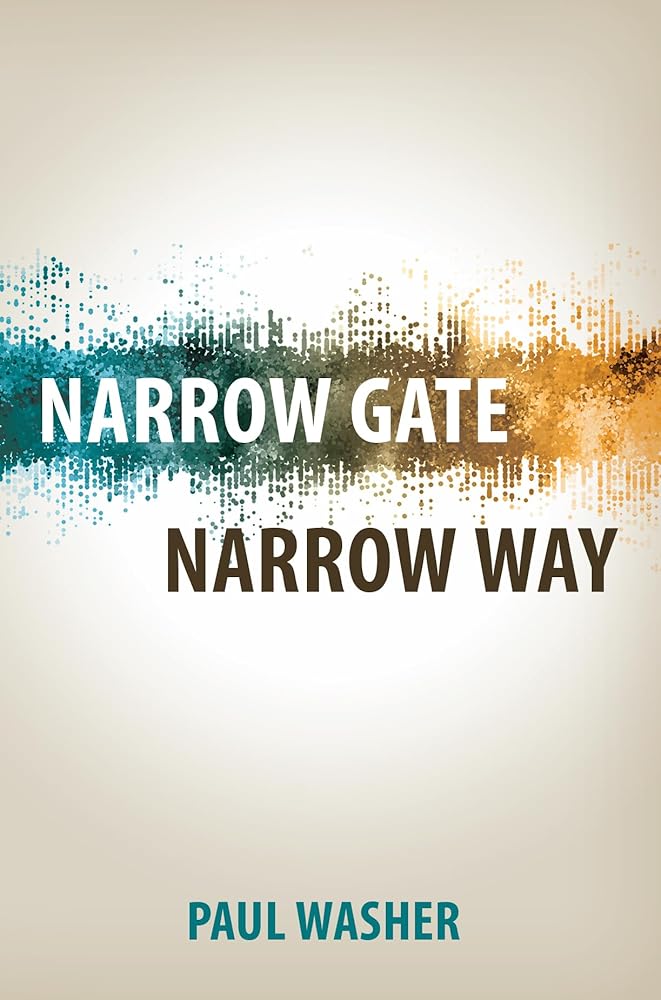 Narrow Gate, Narrow Way cover image