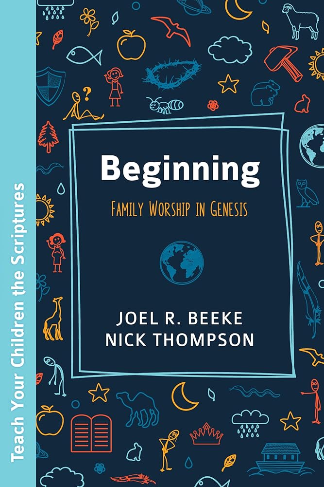 Beginning: Family Worship in Genesis cover image