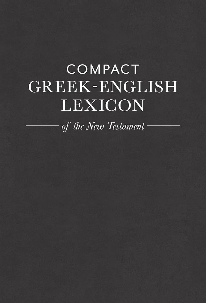 Compact Greek-English Lexicon of the New Testament cover image