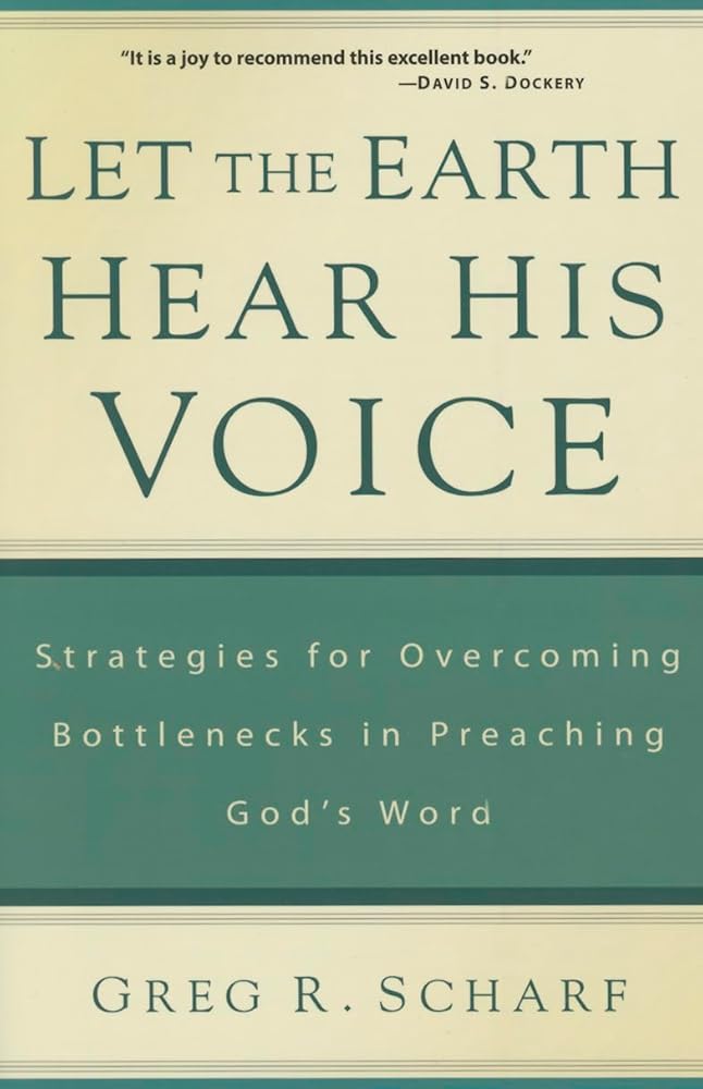 Let the Earth Hear His Voice: Strategies for Overcoming Bottlenecks in Preaching God's Word cover image