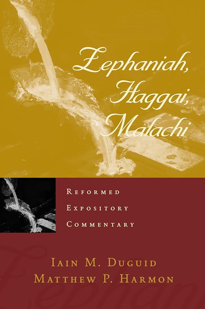 Zephaniah, Haggai, Malachi (Reformed Expository Commentaries) cover image