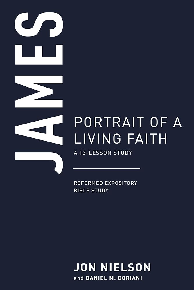 James: Portrait of a Living Faith (Reformed Expository Bible Studies) cover image