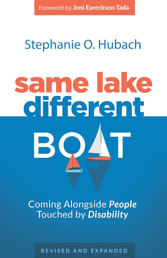 Same Lake, Different Boat: Coming Alongside People Touched by Disability cover image