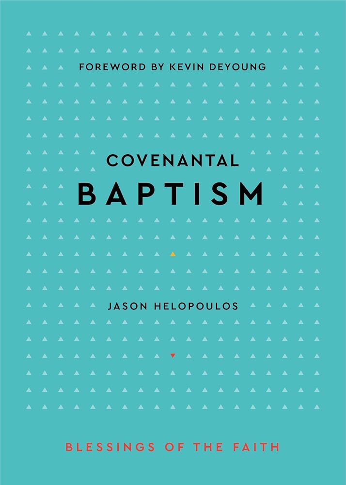 Covenantal Baptism cover image