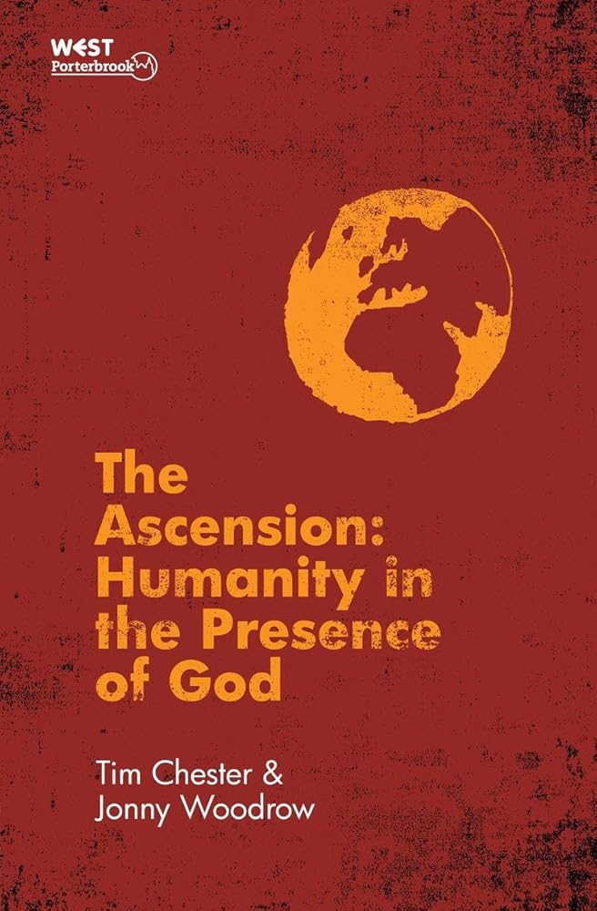 The Ascension: Humanity in the Presence of God cover image