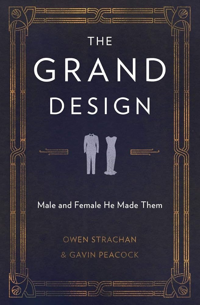 The Grand Design: Male and Female He Made Them cover image