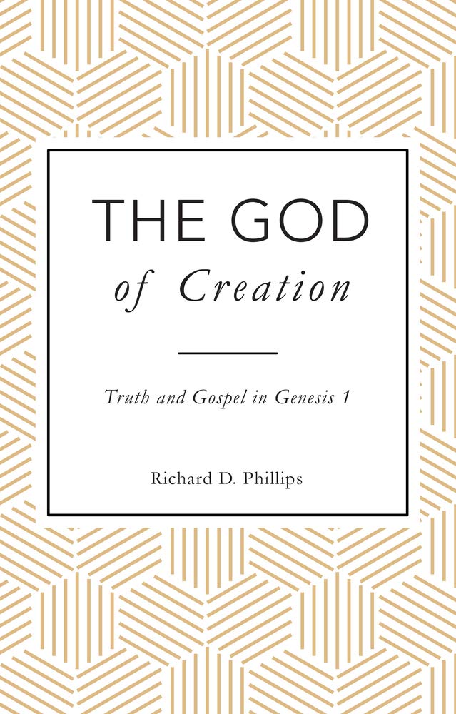 The God of Creation: Truth and Gospel in Genesis 1 cover image