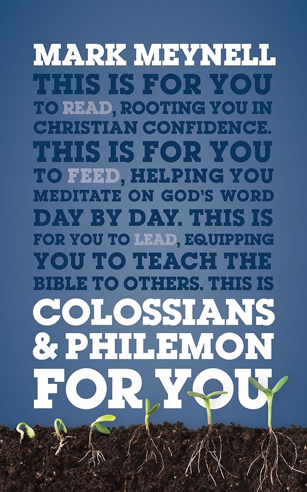 Colossians & Philemon for You: Rooting You in Christian Confidence (God's Word for You) cover image