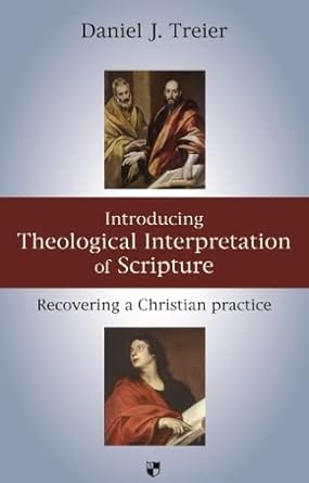 Introducing Theological Interpretation of Scripture: Recovering a Christian Practice cover image