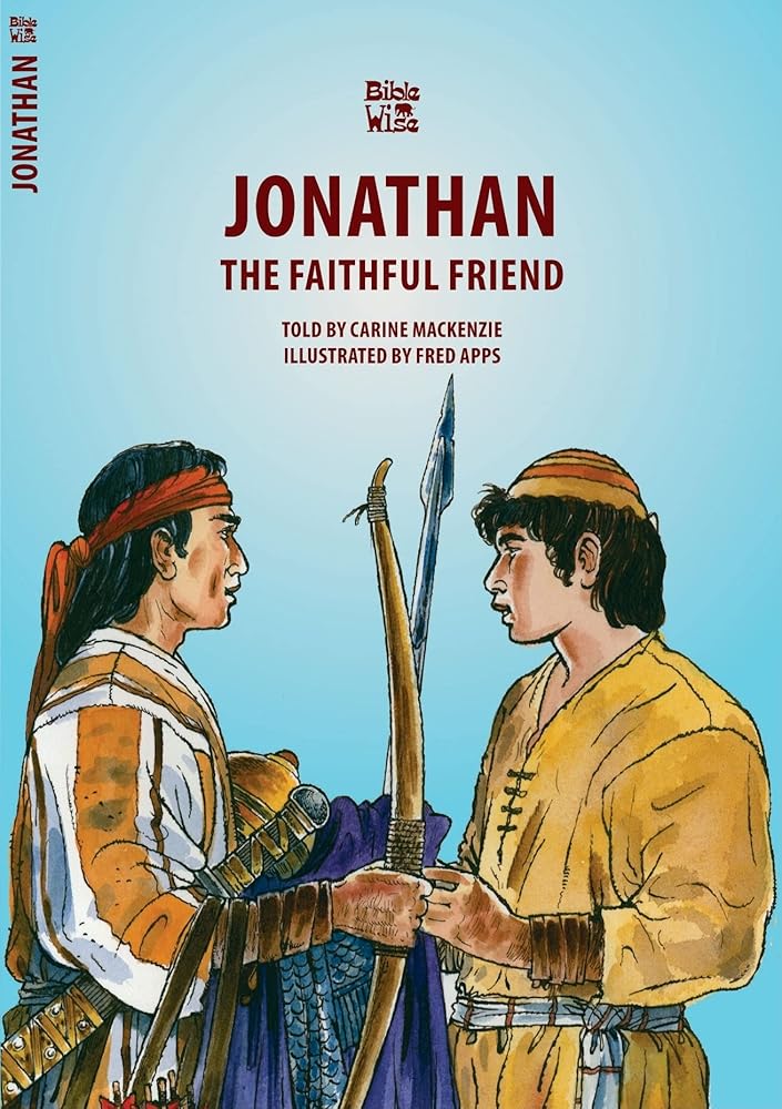 Jonathan: The Faithful Friend (Bible Wise) cover image