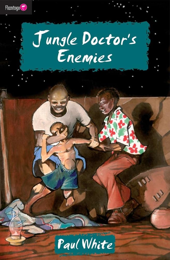 Jungle Doctor's Enemies (Flamingo Fiction 9-13s) cover image