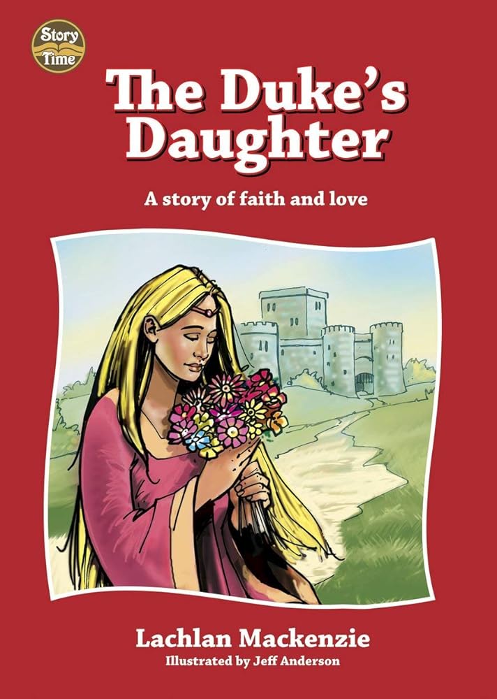 The Duke’s Daughter (Story Time) cover image