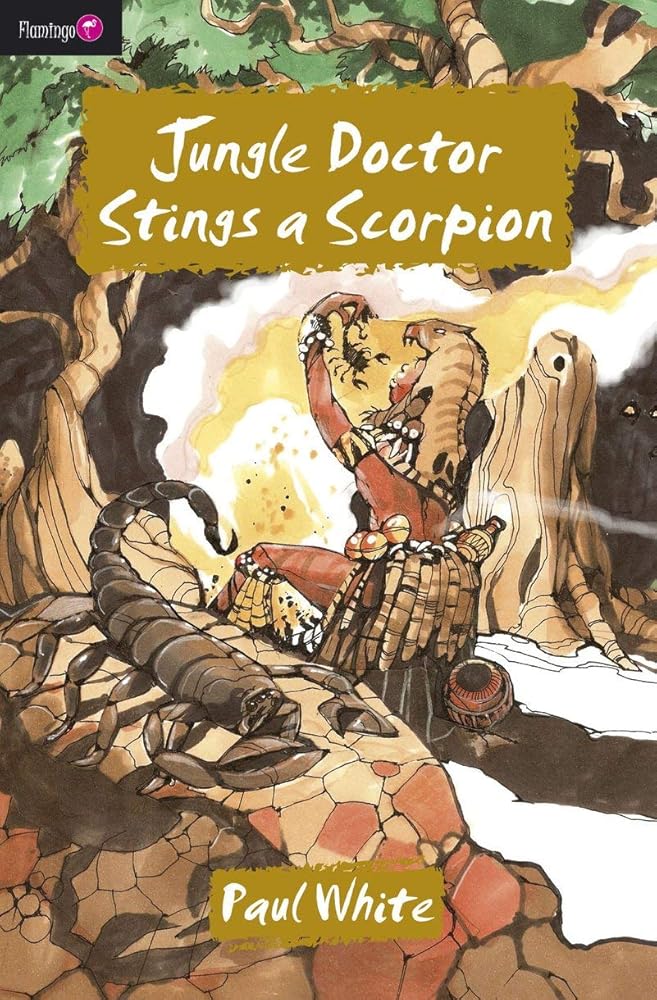 Jungle Doctor Stings a Scorpion (Flamingo Fiction 9-13s) cover image