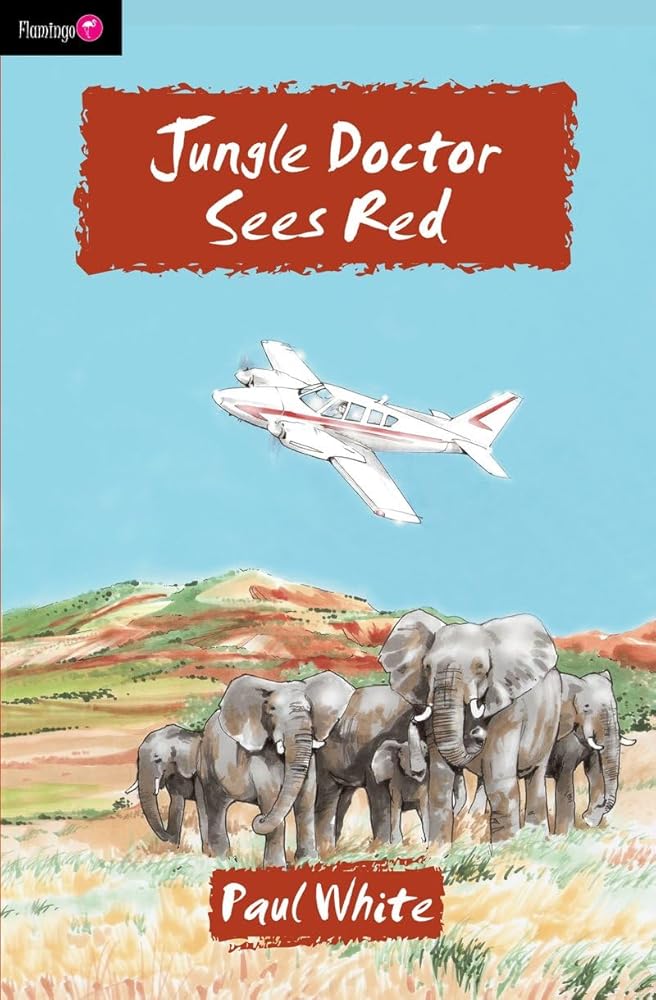 Jungle Doctor Sees Red (Flamingo Fiction 9-13s) cover image
