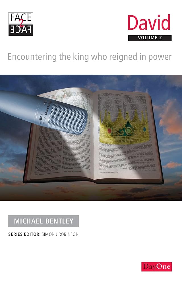 Face2face David Volume 2: Encountering the king who reigned in power cover image